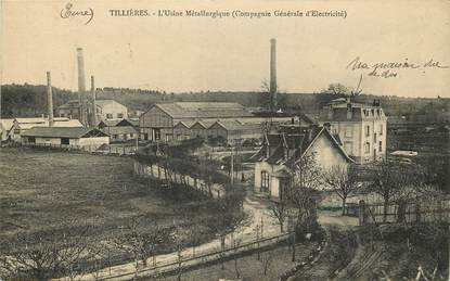 CPA FRANCE 27 "Tillières, Usine métallurgique, compagnie générale d'Electricité"