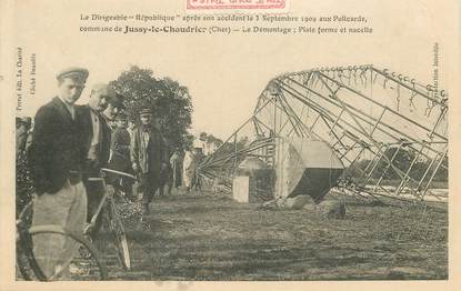 CPA FRANCE 18 "Jussy le Chaudrier, le dirigeable République après son accident en 1909" / VIGNETTE / AVIATION