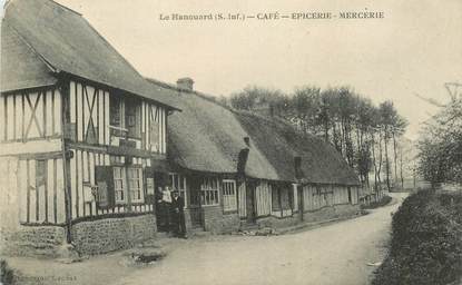 CPA FRANCE 76 "Le Hanouard, Café Epicerie Mercerie"