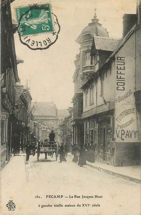 CPA FRANCE 76 "Fécamp, la rue Jacques Huet" / COIFFEUR