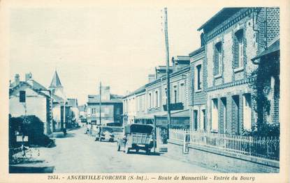 CPA FRANCE 76 " Angerville l'Orcher, la Route de Manneville"