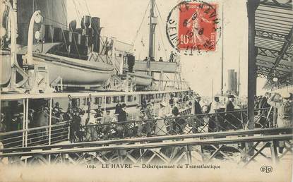 CPA FRANCE 76 "Le Havre, débarquement du Transatlantique" / BATEAU