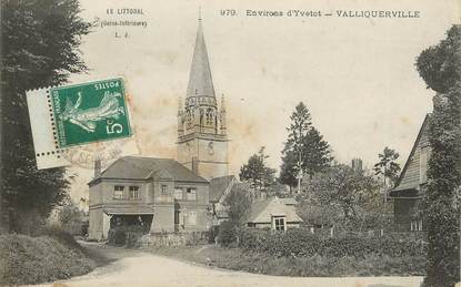 CPA FRANCE 76 "Env. d'Yvetot, Valliquerville"