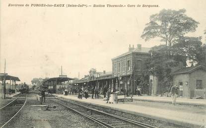 CPA FRANCE 76 "Gare de Serqueux, environs de Forges les Eaux" / TRAIN