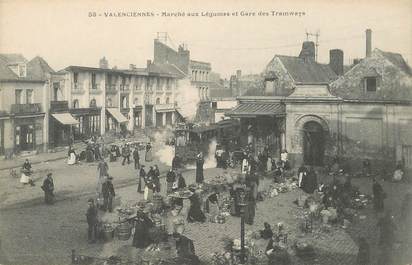 CPA FRANCE 59  "Valenciennes, le marché aux Légumes et la gare des tramways"