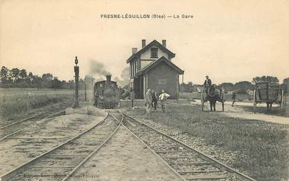 CPA FRANCE 60 "Fresne Léguillon, la gare" / TRAIN