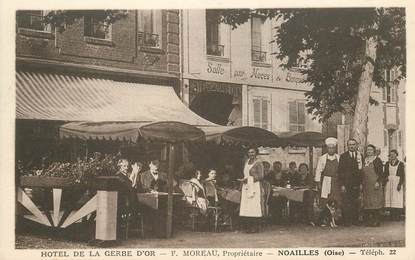 CPA FRANCE  60 "Noailles, Hotel de la Gerbe d'Or, Pr. Moreau"