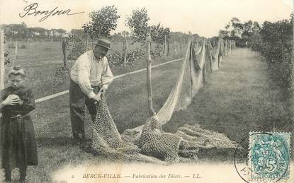 CPA FRANCE 62 "Berck, Fabrication des filets"