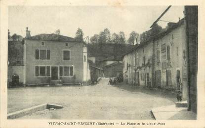 / CPA FRANCE 16 "Vitrac Saint Vincent, la place et le vieux pont"