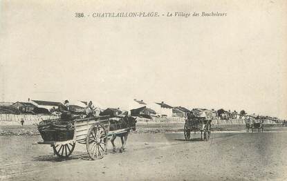 / CPA FRANCE 17 "Chatelaillon Plage, le viallage des Boucholeurs"