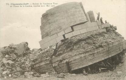 / CPA FRANCE 17 "Ruines de l'ancienne tour du phare de la Coubre tombée le 21 mai 1907"  /  PHARE