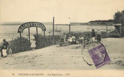 / CPA FRANCE 17 "Fouras Les Bains, les Sapinettes"