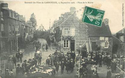 CPA FRANCE 61 "Souvenir des Fêtes de Carrouges, 1908, place de la mairie"