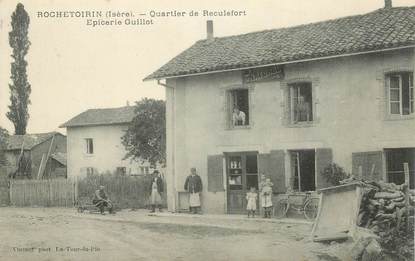 CPA FRANCE 38 "Rochetoirin, quartier de Reculefort, Epicerie Guillot"