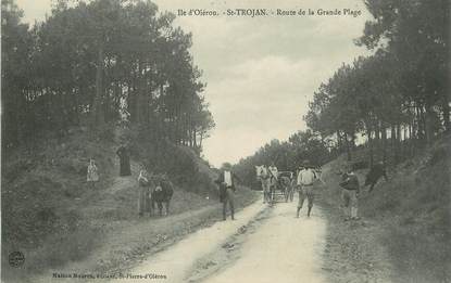 / CPA FRANCE 17 "Ile d'Oléron, Saint Trojan, route de la Grande Plage"