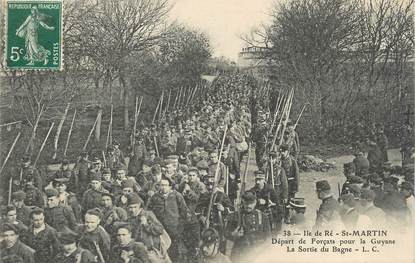 / CPA FRANCE 17 "Ile de Ré, Saint Martin, départ de forçats pour la Guyane, la sortie du Bagne"