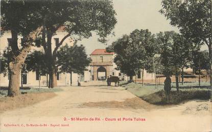 / CPA FRANCE 17 "Ile de Ré, Saint Martin de Ré, cours et porte Toiras"