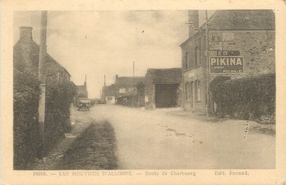 / CPA FRANCE 17 "Les Moutiers d'Allonne, route de Cherbourg"