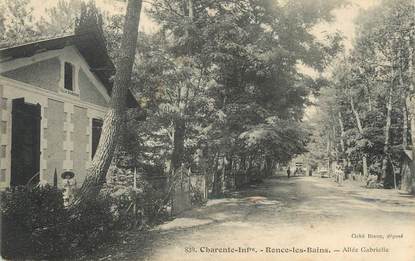 / CPA FRANCE 17 "Ronce Les Bains, allée Gabrielle"