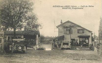 CPA  FRANCE 38 "Hières sur Amby, café du Rhône, Pr. Martin"