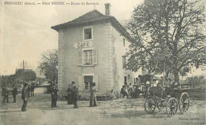 CPA  FRANCE  38 "Pressieu, Hotel Rhone, Route du Serverin"