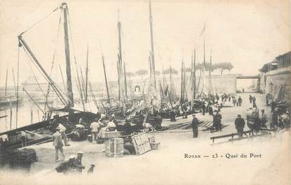 / CPA FRANCE 17 "Royan, quai du port"