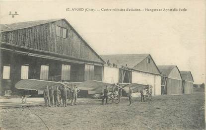 / CPA FRANCE 18 "Avord, centre militaire d'aviation, Hangars et appareils école"