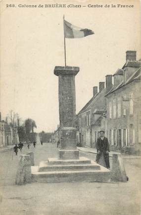 / CPA FRANCE 18 "Colonne de Bruère, centre de la France"