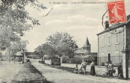 / CPA FRANCE 18 "Bengy, école de filles et champ de Foire"