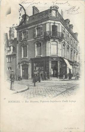 / CPA FRANCE 18 "Bourges, rue Moyenne, papeterie Imprimerie Emile Lepage"