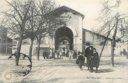 / CPA FRANCE 18 "Bourges, abattoir public"