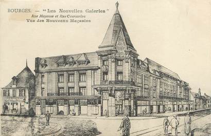 / CPA FRANCE 18 "Bourges, les nouvelles galeries, rue Moyenne et rue Coursarlon"