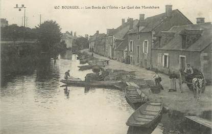 / CPA FRANCE 18 "Bourges, le quai des Maraichers"