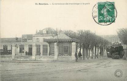 / CPA FRANCE 18 " Bourges, le terminus des Tramways à la gare"