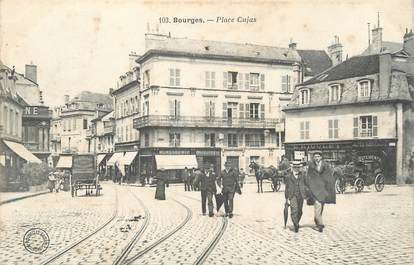 / CPA FRANCE 18 " Bourges, place Cujas"