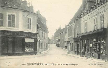 / CPA FRANCE 18 "Châteaumeillant, rue Zoë Berger"