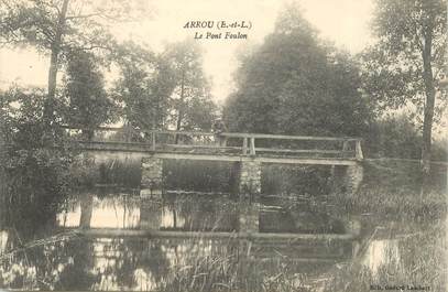 CPA FRANCE 28 "Arrou, le pont Foulon"