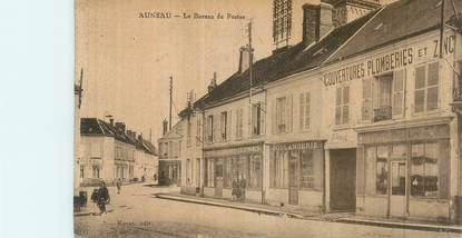  CPA FRANCE 28 "Auneau, le bureau de Postes, commerce Couvertures plomberies"