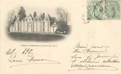  CPA FRANCE 28 "Chateau de Mottereau par Brou"