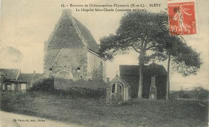  CPA FRANCE 28 "Env. de Chateauneuf en Thymerais, Blévy, la chapelle Saint Claude"
