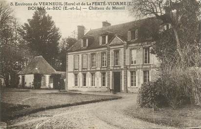  CPA FRANCE 28 "Env. de Verneuil et de la Ferté Vidame, Boissy le Sec, Chateau du Mesnil"