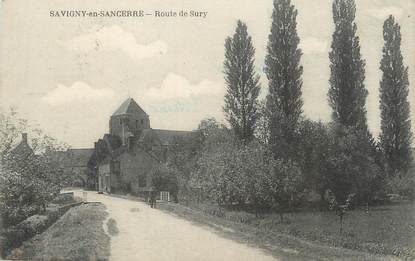 / CPA FRANCE 18 "Savigny en Sancerre, route de Sury"