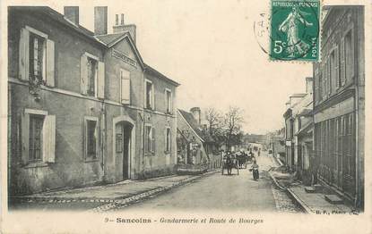 / CPA FRANCE 18 "Sancoins, gendarmerie et route de Bourges"