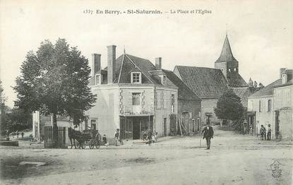 / CPA FRANCE 18 "Saint Saturnin, la place et l'église"