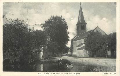 / CPA FRANCE 18 "Trouy, rue de l'église"