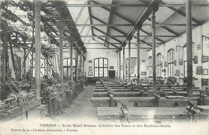 / CPA FRANCE 18 "Vierzon, école Henri Brisson, l'atelier des Tours et des machines Outils"