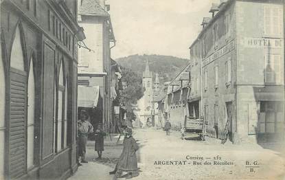 / CPA FRANCE 19 "Argentat, rue des Récollets"