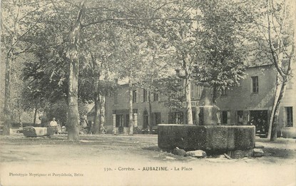 / CPA FRANCE 19 "Aubazine, la place"