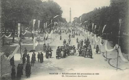 / CPA FRANCE 44 "Nantes, rétablissement des processions en 1921, décorations des cours"