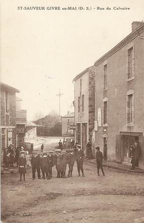 / CPA FRANCE 79 "Saint Sauveur Givre en mai, rue du Calvaire"